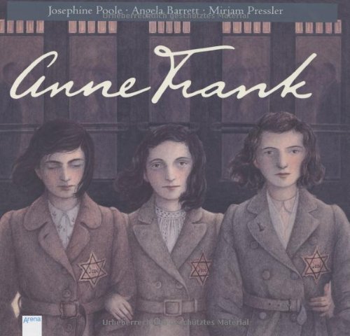 - Anne Frank