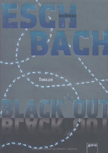 - Black Out: Thriller