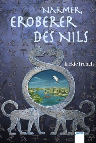  - Narmer, Eroberer des Nils