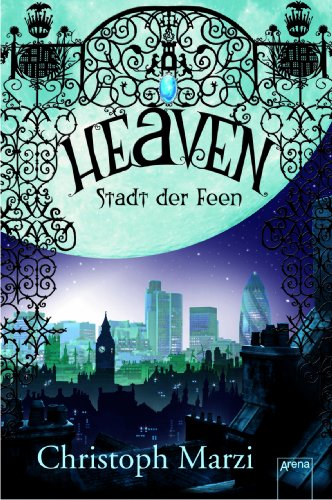 - Heaven - Stadt der Feen