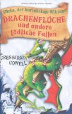 - Wer mit den Drachen flüstert: Ein Handbuch für fortgeschrittene Wikinger von Hicks, dem Hartnäckigen (Hicks, der hartnäckige Wikinger, Band 3)