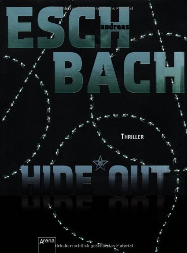 - Hide*Out: Thriller