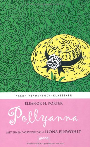  - Pollyanna - Ein Waisenkind in Amerika