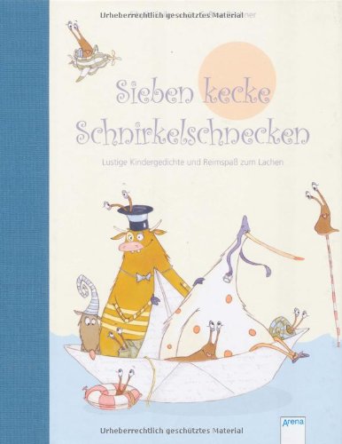  - Sieben kecke Schnirkelschnecken