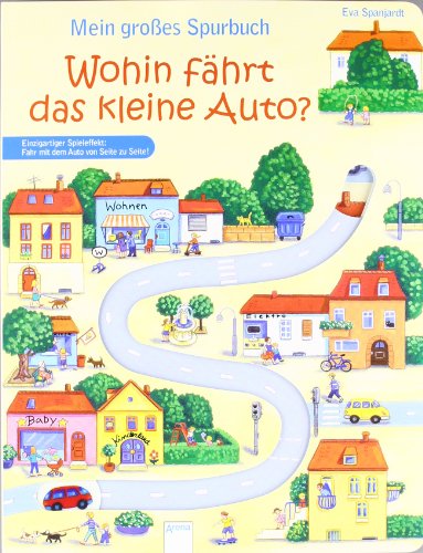 - Mein großes Spurbuch - Wohin fährt das kleine Auto?