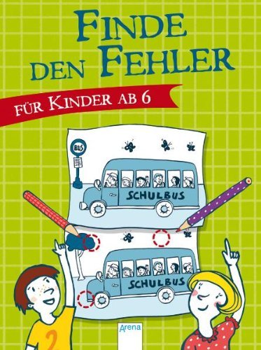 - Finde den Fehler. Für Kinder ab 6