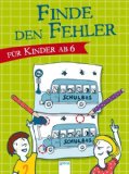  - Logikspaß für Schulanfänger. Mein erstes Sudoku-Buch