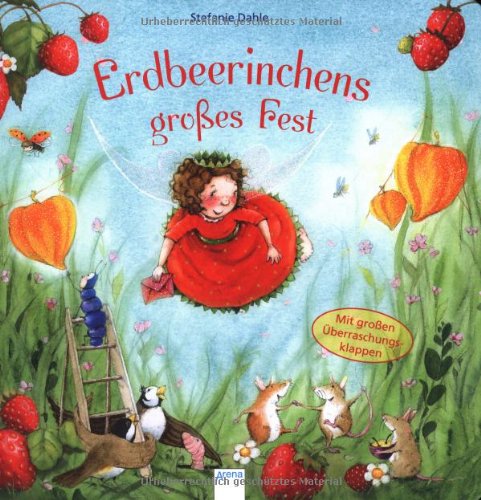  - Erdbeerinchens großes Fest: Ab 30 Monate