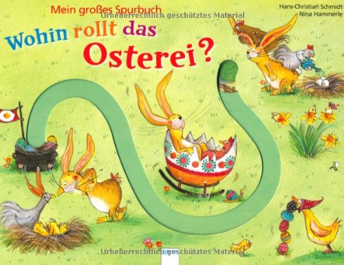 - Wohin rollt das Osterei?: Das große Spurbuch