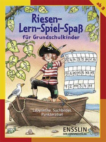 - Riesen-Lern-Spiel-Spaß für Grundschulkinder - Labyrinthe, Suchbilder, Punkterätsel