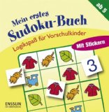  - Logikspaß für Schulanfänger. Mein erstes Sudoku-Buch
