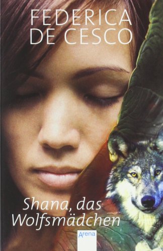- Shana, das Wolfsmädchen