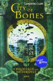 - City of Ashes. Chroniken der Unterwelt 02