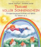  - Meine Insel der Stille: Entspannungsgeschichten für Zappelkinder