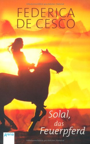  - Solal, das Feuerpferd