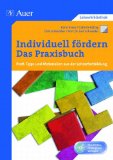 - Binnendifferenzierung in der Sekundarstufe I: Profi-Tipps und Materialien aus der Lehrerfortbildung (5. bis 13. Klasse)