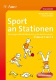  - 30 x Sport für 45 Minuten - Klasse 3/4: Sportstunden fix und fertig vorbereitet