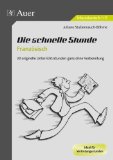  - Französisch an Stationen SPEZIAL Grammatik Lj. 3-4: Übungsmaterial zu den Kernthemen der Bildungsstandards (5. bis 10. Klasse)