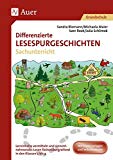 - Differenzierte Lesespurgeschichten Deutsch: Logisches Denken und sinnentnehmendes Lesen in den Klassen 2 bis 4 fördern (Lesespurgeschichten Grundschule)
