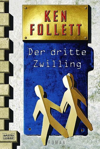 - Der dritte Zwilling: Roman