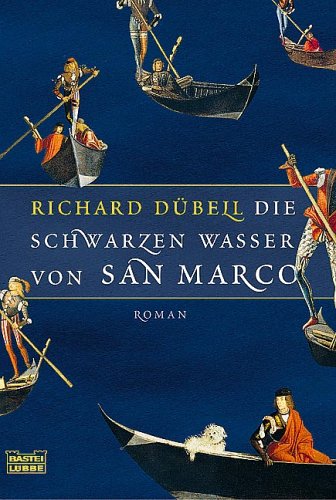  - Die schwarzen Wasser von San Marco: Roman