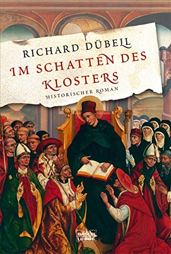 - Im Schatten des Klosters: Historischer Roman