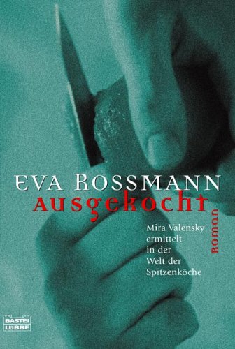  - Ausgekocht: Mira Valensky ermittelt in Wien