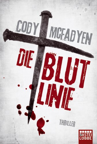 McFadyen, Cody - Die Blutlinie