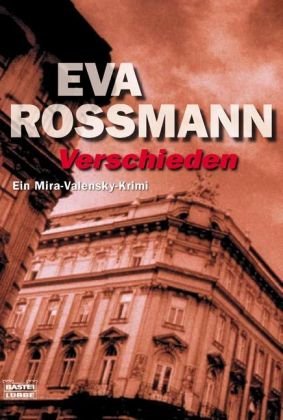  - Verschieden: Ein Mira-Valensky-Krimi