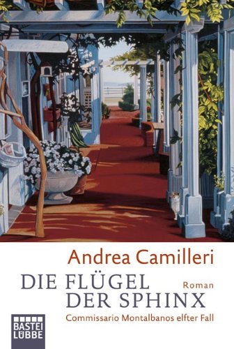 - Die Flügel der Sphinx: Commissario Montalbanos elfter Fall. Roman