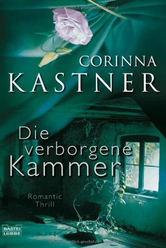 - Die verborgene Kammer: Roman
