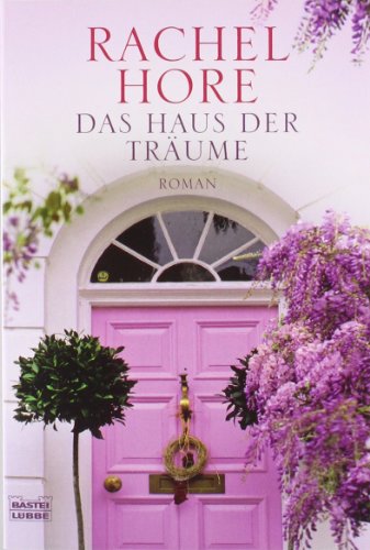 - Das Haus der Träume: Roman