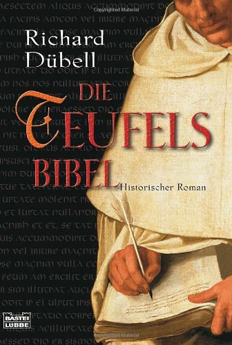  - Die Teufelsbibel: Historischer Roman