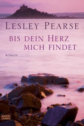 - Bis dein Herz mich findet: Roman
