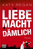  - Kein Sex unter Freunden: Roman