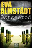  - Ostseeangst: Pia Korittkis vierzehnter Fall (Kommissarin Pia Korittki)