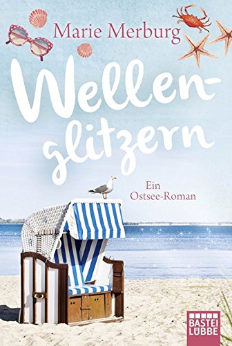 - Wellenglitzern: Ein Ostsee-Roman (Rügen-Reihe, Band 1)