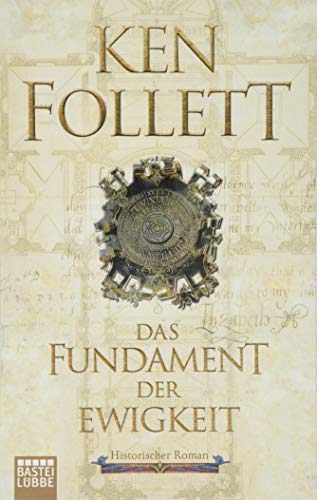 Follett, Ken - Das Fundament der Ewigkeit