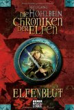  - Die Chroniken der Elfen: Elfenzorn