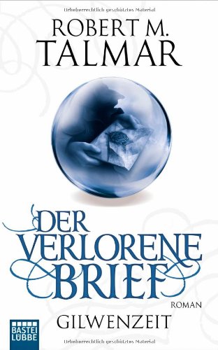  - Der verlorene Brief: Roman