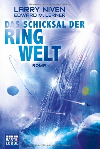  - Das Schicksal der Ringwelt: Roman