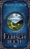  - Elbisch für Anfänger (Fantasy. Bastei Lübbe Taschenbücher)