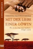  - Der Himmel über Maralal: Mein Leben als Frau eines Samburu-Kriegers