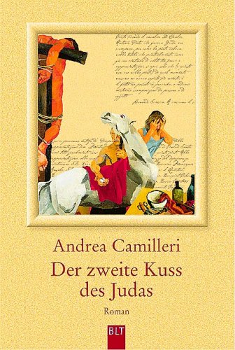 - Der zweite Kuss des Judas: Roman