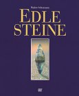  - Edle Steine