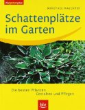  - besser gärtnern - Schattige Gärten gestalten