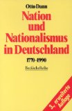  - Nationalismus: Geschichte, Formen, Folgen