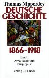  - Deutsche Gesellschaftsgeschichte. Gesamtwerk: Deutsche Gesellschaftsgeschichte, 4 Bde., Bd.3, Von der 'Deutschen Doppelrevolution' bis zum Beginn des Ersten Weltkrieges 1849-1914
