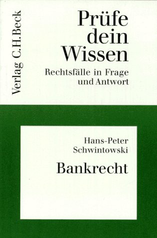 Schwintowski, Hans-Peter - Prüfe dein Wissen, H.26, Bankrecht