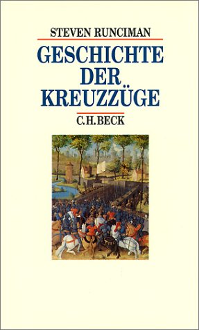 - Geschichte der Kreuzzüge